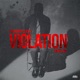 Violation feat Uno Flow Single