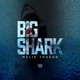 Big Shark Single