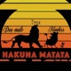 Hakuna Matata feat Trex Namless Single