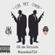 On My Own feat Macadoe719 Single