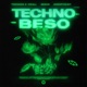 Techno Beso Single
