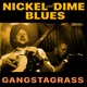 Nickel And Dime Blues Single
