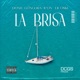 LA BRISA feat ICON LIL OSKI Single