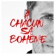À chacun sa bohème Single