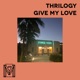 Give My Love Single