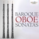 Baroque Oboe Sonatas