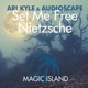 Set Me Free Nietzsche EP