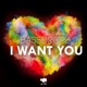 I Want You EP