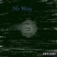 No Way Single