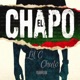 El Chapo feat Chulo Single