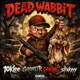 DEAD WABBIT feat 10klee Slixkyyy ChinoMCT Single