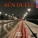 Aún Duele Single