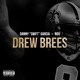 Drew Brees feat Nox Single