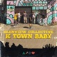 K Town Baby feat Beggar Kunda Packaday Digby Lafleur TDB Pan One Lachytee Single