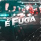 É Fuga Single