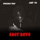 East Boys feat SpaceBoi Trap Single
