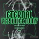 ETERNAL CEPHALECTOMY feat KXINGXCLUTXCH Zippy Single