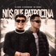 Nos Que Patrocina feat MC Flavinho Single