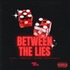 Between The Lies EP