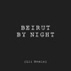 Beirut by Night Lii Remix Single