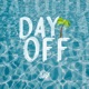 Day Off Single