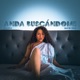 ANDA BUSCÁNDOME Single