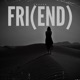 FRI END Single