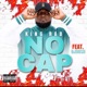 No Cap feat DJ Bush Single