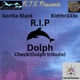 Gorilla Black Check Dolph Tribute feat Kidthr333x Single