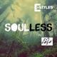 Soulless feat LeLe XO Single