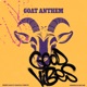 Goat Anthem feat Sadajyo I from Tk Single