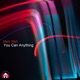 You Can Anything Single