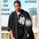 HIT THE DANCE FLOOR Single