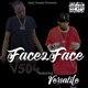 Face 2 Face feat Versatile Single