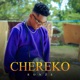 Chereko Single