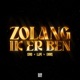 Zolang Ik Er Ben feat Lijpe Emms Single