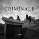 Criminale Single