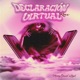 Declaración Virtual feat Dyal Remix Single