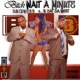 Bitch Wait a Minute feat BDat DaMost Single