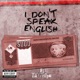 I Don t Speak English Single