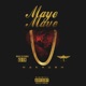 Maye Maye Single