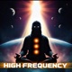 HIGH FREQUENCY