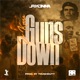 Guns Down Single