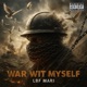 War Wit Myself