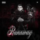 Runaway Single