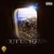 Outta Town Single