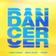 Dancer feat Truent Single