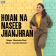 Hoian Na Naseeb Jhanjhran Single