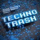 Techno Trash EP