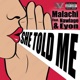 She Told Me feat Nawlage Eyon Single
